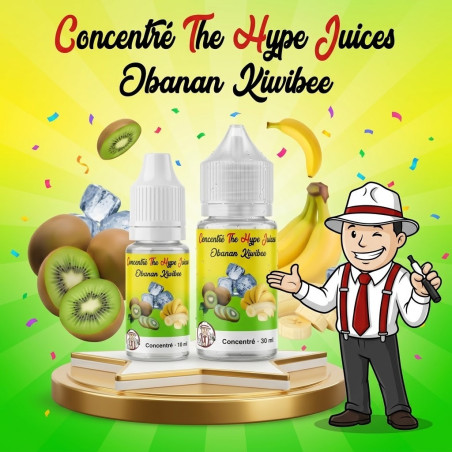 Concentré Obanan Kiwibee The Hype Juices en flacons 10 ml et 30 ml avec la mascotte THJ
