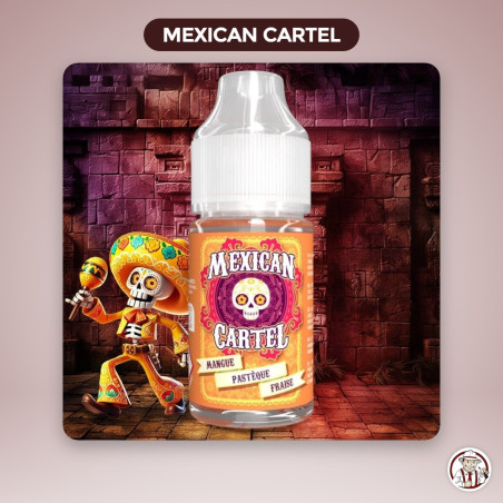 Concentré Mangue Pastèque Fraise Mexican Cartel 30 ml – Mexican Cartel