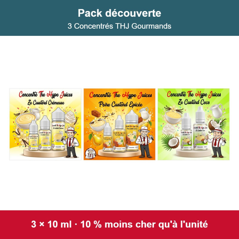 Pack découverte 3 Concentrés THJ Gourmands | The Hype Juices