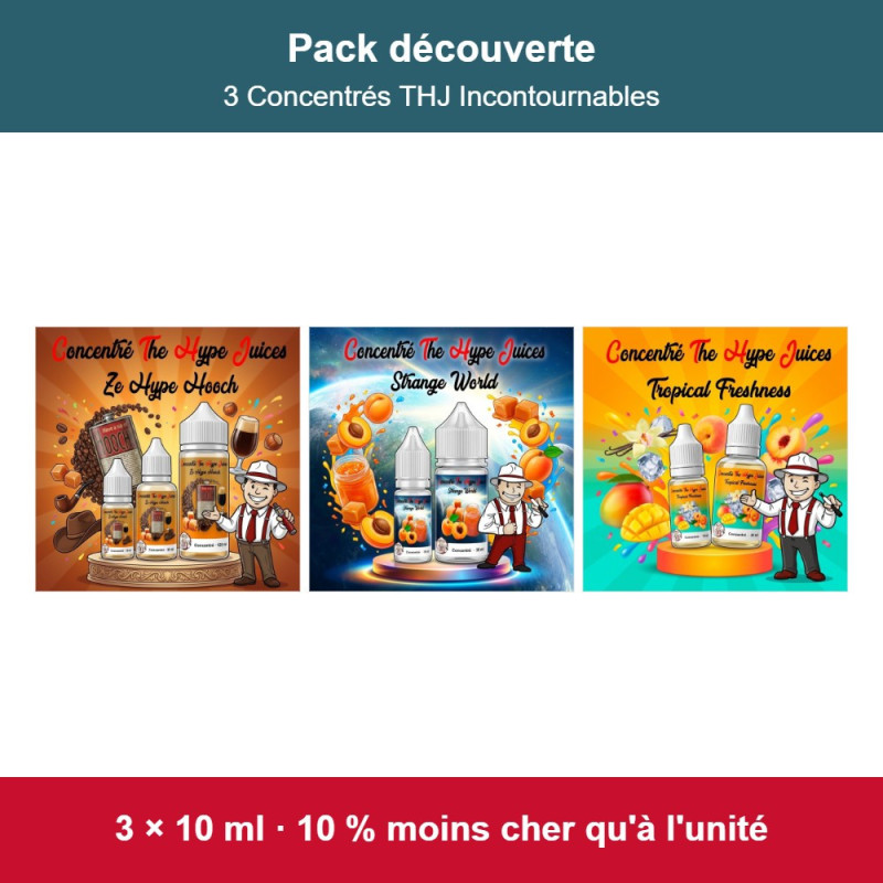 Pack découverte 3 Concentrés THJ Incontournables | The Hype Juices
