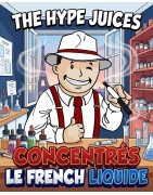 Concentrés Le French Liquide DIY | THJ