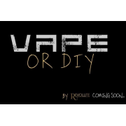 Vape or Diy